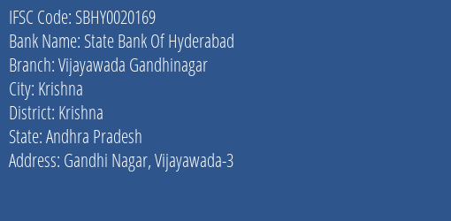 State Bank Of Hyderabad Vijayawada Gandhinagar Branch, Branch Code 020169 & IFSC Code SBHY0020169