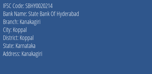 State Bank Of Hyderabad Kanakagiri Branch Koppal IFSC Code SBHY0020214