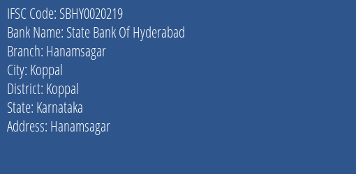 State Bank Of Hyderabad Hanamsagar Branch Koppal IFSC Code SBHY0020219