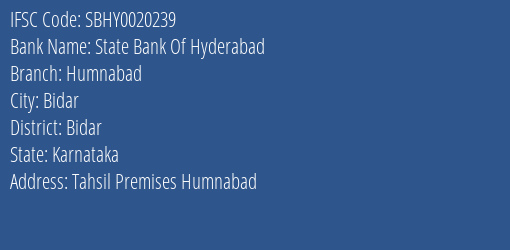 State Bank Of Hyderabad Humnabad Branch Bidar IFSC Code SBHY0020239