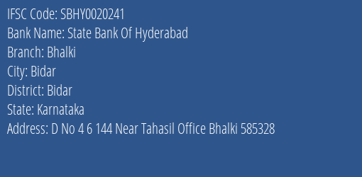 State Bank Of Hyderabad Bhalki Branch Bidar IFSC Code SBHY0020241