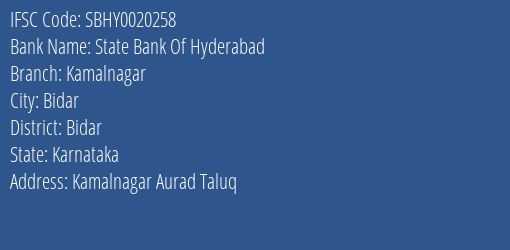 State Bank Of Hyderabad Kamalnagar Branch Bidar IFSC Code SBHY0020258