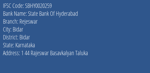 State Bank Of Hyderabad Rejeswar Branch Bidar IFSC Code SBHY0020259