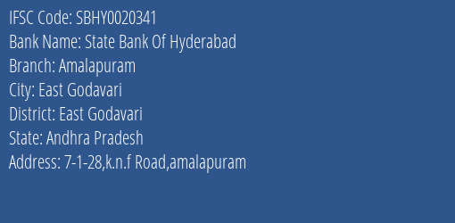 State Bank Of Hyderabad Amalapuram Branch East Godavari IFSC Code SBHY0020341