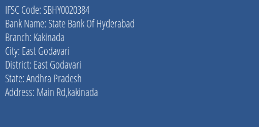 State Bank Of Hyderabad Kakinada Branch East Godavari IFSC Code SBHY0020384