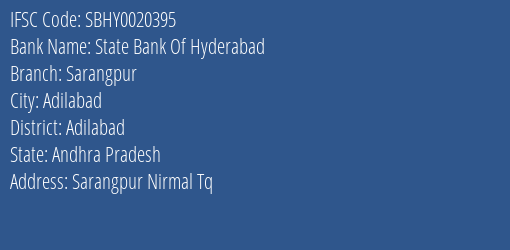 State Bank Of Hyderabad Sarangpur Branch Adilabad IFSC Code SBHY0020395
