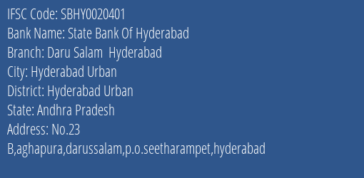 State Bank Of Hyderabad Daru Salam Hyderabad Branch Hyderabad Urban IFSC Code SBHY0020401