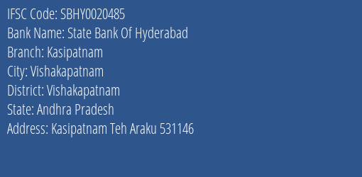 State Bank Of Hyderabad Kasipatnam Branch Vishakapatnam IFSC Code SBHY0020485