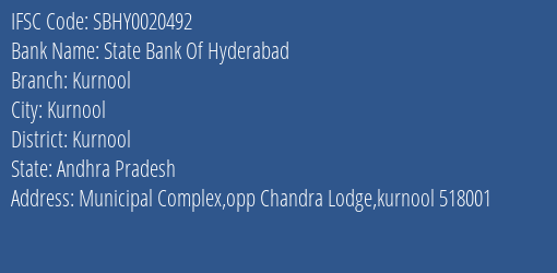 State Bank Of Hyderabad Kurnool Branch, Branch Code 020492 & IFSC Code Sbhy0020492