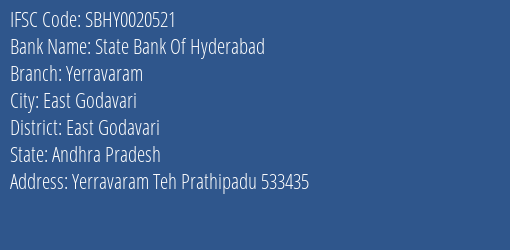 State Bank Of Hyderabad Yerravaram Branch East Godavari IFSC Code SBHY0020521