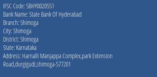 State Bank Of Hyderabad Shimoga Branch Shimoga IFSC Code SBHY0020551