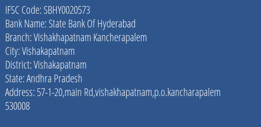 State Bank Of Hyderabad Vishakhapatnam Kancherapalem Branch Vishakapatnam IFSC Code SBHY0020573