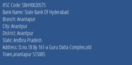 State Bank Of Hyderabad Anantapur Branch Anantpur IFSC Code SBHY0020575