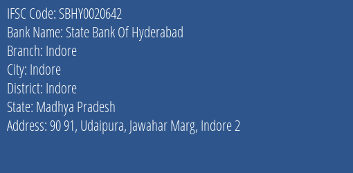 State Bank Of Hyderabad Indore Branch Indore IFSC Code SBHY0020642