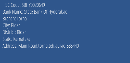 State Bank Of Hyderabad Torna Branch Bidar IFSC Code SBHY0020649