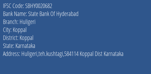 State Bank Of Hyderabad Huligeri Branch Koppal IFSC Code SBHY0020682