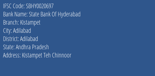 State Bank Of Hyderabad Kistampet Branch Adilabad IFSC Code SBHY0020697