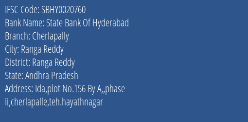 State Bank Of Hyderabad Cherlapally Branch Ranga Reddy IFSC Code SBHY0020760