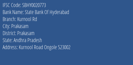 State Bank Of Hyderabad Kurnool Rd Branch Prakasam IFSC Code SBHY0020773