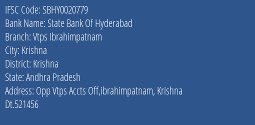 State Bank Of Hyderabad Vtps Ibrahimpatnam Branch Krishna IFSC Code SBHY0020779