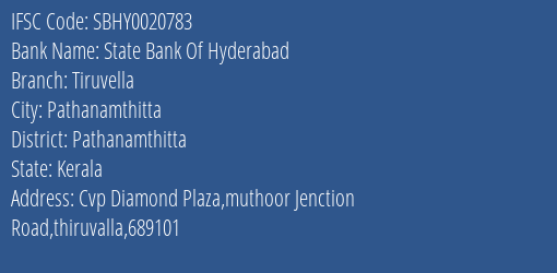 State Bank Of Hyderabad Tiruvella Branch Pathanamthitta IFSC Code SBHY0020783