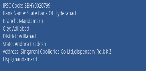 State Bank Of Hyderabad Mandamarri Branch Adilabad IFSC Code SBHY0020799