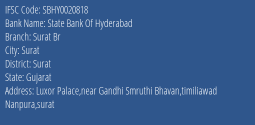 State Bank Of Hyderabad Surat Br Branch Surat IFSC Code SBHY0020818