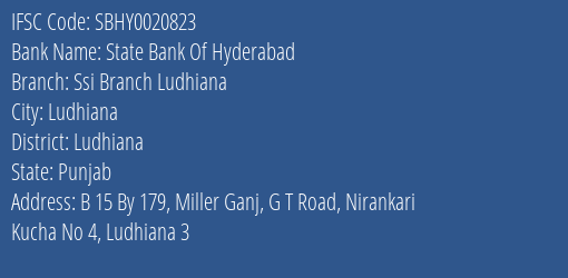 State Bank Of Hyderabad Ssi Branch Ludhiana Branch Ludhiana IFSC Code SBHY0020823