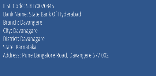 State Bank Of Hyderabad Davangere Branch Davanagare IFSC Code SBHY0020846