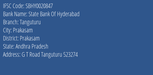 State Bank Of Hyderabad Tanguturu Branch Prakasam IFSC Code SBHY0020847