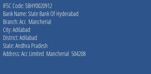 State Bank Of Hyderabad Acc Mancherial Branch Adilabad IFSC Code SBHY0020912