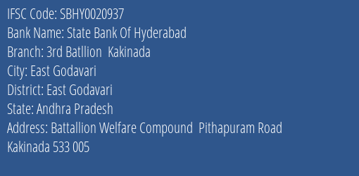 State Bank Of Hyderabad 3rd Batllion Kakinada Branch East Godavari IFSC Code SBHY0020937