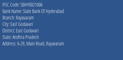 State Bank Of Hyderabad Rayavaram Branch East Godavari IFSC Code SBHY0021006