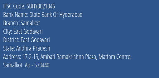 State Bank Of Hyderabad Samalkot Branch East Godavari IFSC Code SBHY0021046