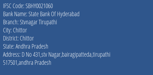 State Bank Of Hyderabad Stvnagar Tirupathi Branch Chittor IFSC Code SBHY0021060