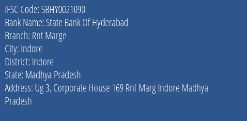 State Bank Of Hyderabad Rnt Marge Branch Indore IFSC Code SBHY0021090