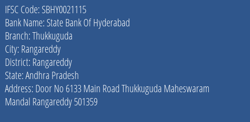 State Bank Of Hyderabad Thukkuguda Branch Rangareddy IFSC Code SBHY0021115