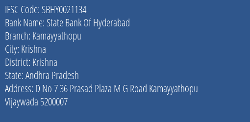 State Bank Of Hyderabad Kamayyathopu Branch Krishna IFSC Code SBHY0021134
