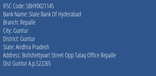 State Bank Of Hyderabad Repalle Branch Guntur IFSC Code SBHY0021145