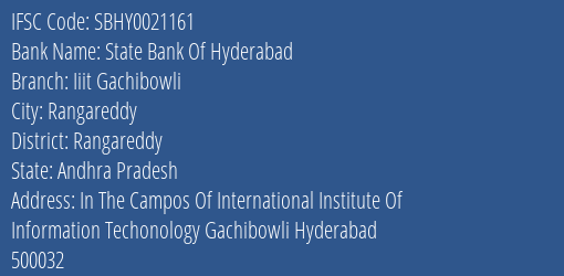 State Bank Of Hyderabad Iiit Gachibowli Branch Rangareddy IFSC Code SBHY0021161
