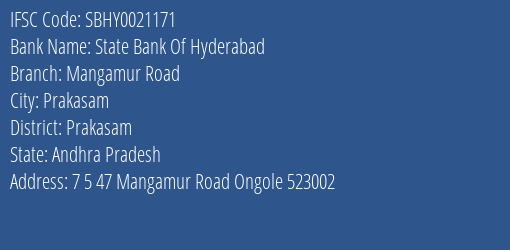 State Bank Of Hyderabad Mangamur Road Branch Prakasam IFSC Code SBHY0021171