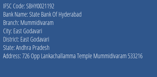 State Bank Of Hyderabad Mummidivaram Branch East Godavari IFSC Code SBHY0021192