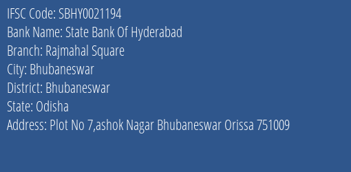 State Bank Of Hyderabad Rajmahal Square Branch, Branch Code 021194 & IFSC Code SBHY0021194