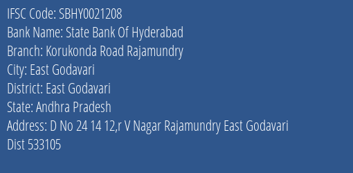 State Bank Of Hyderabad Korukonda Road Rajamundry Branch East Godavari IFSC Code SBHY0021208
