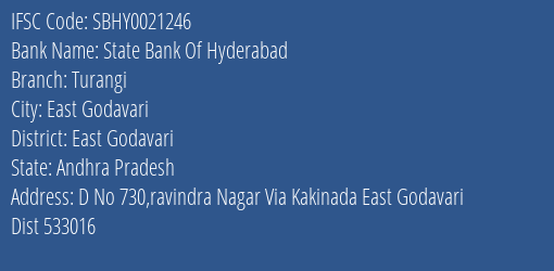 State Bank Of Hyderabad Turangi Branch East Godavari IFSC Code SBHY0021246