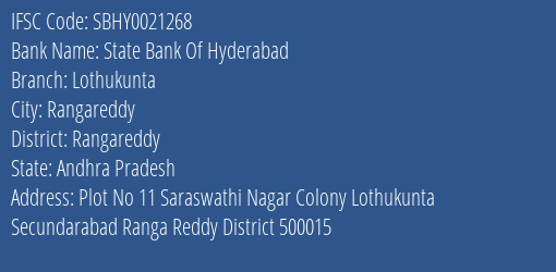 State Bank Of Hyderabad Lothukunta Branch Rangareddy IFSC Code SBHY0021268