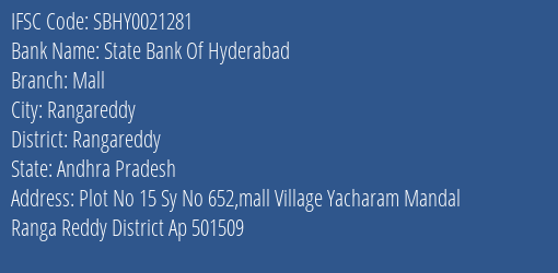State Bank Of Hyderabad Mall Branch Rangareddy IFSC Code SBHY0021281