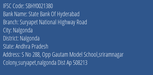 State Bank Of Hyderabad Suryapet National Highway Road Branch Nalgonda IFSC Code SBHY0021380