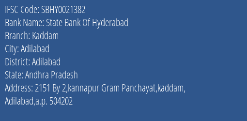 State Bank Of Hyderabad Kaddam Branch Adilabad IFSC Code SBHY0021382