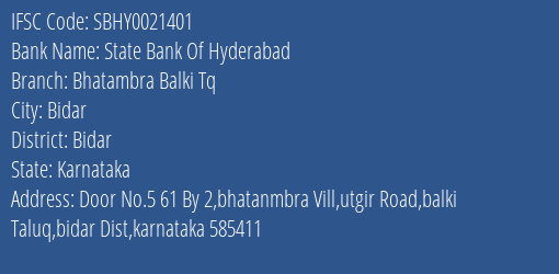 State Bank Of Hyderabad Bhatambra Balki Tq Branch Bidar IFSC Code SBHY0021401